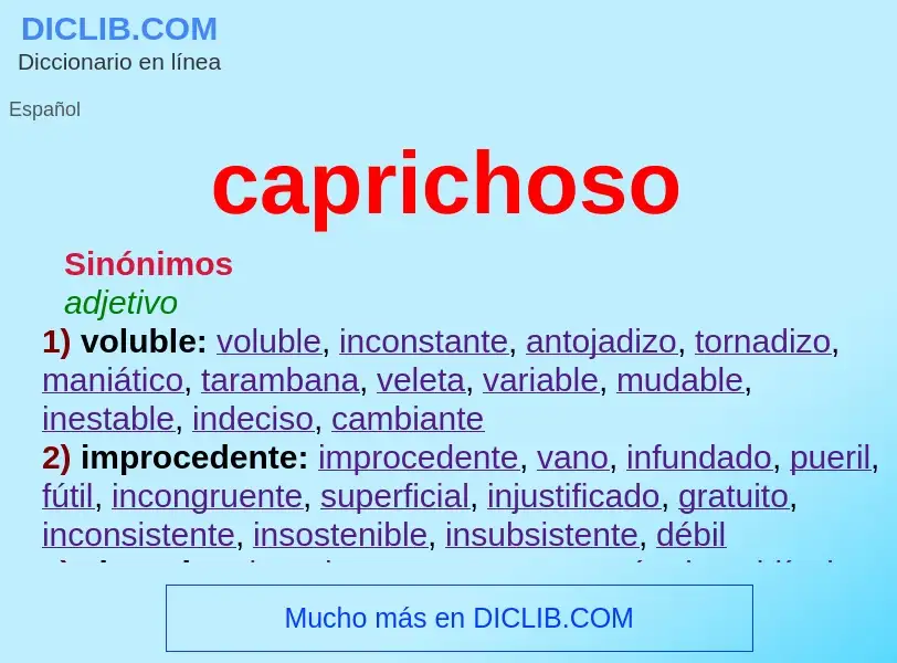 What is caprichoso - meaning and definition