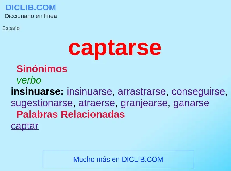 ¿Qué es captarse? - significado y definición