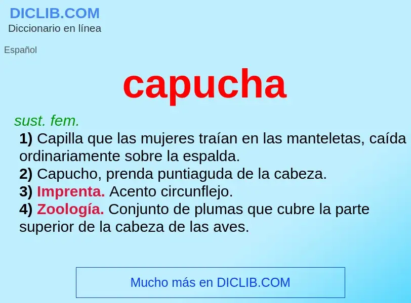 Wat is capucha - definition