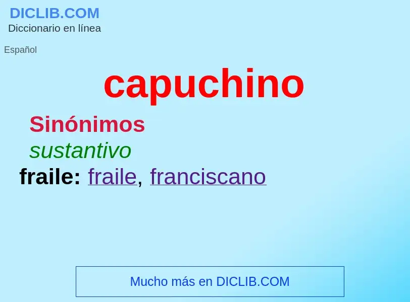 Che cos'è capuchino - definizione