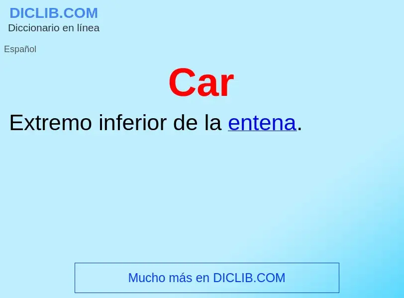 O que é Car - definição, significado, conceito