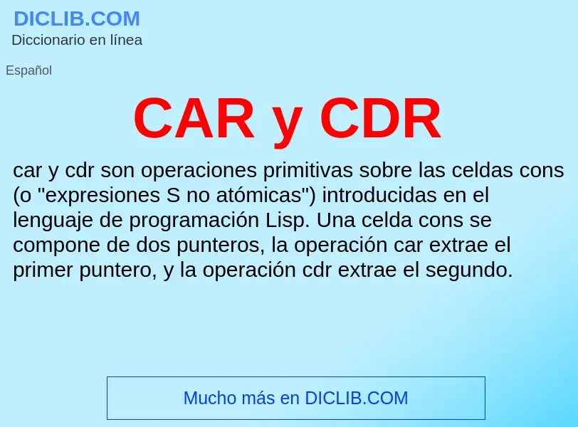 Was ist CAR y CDR - Definition