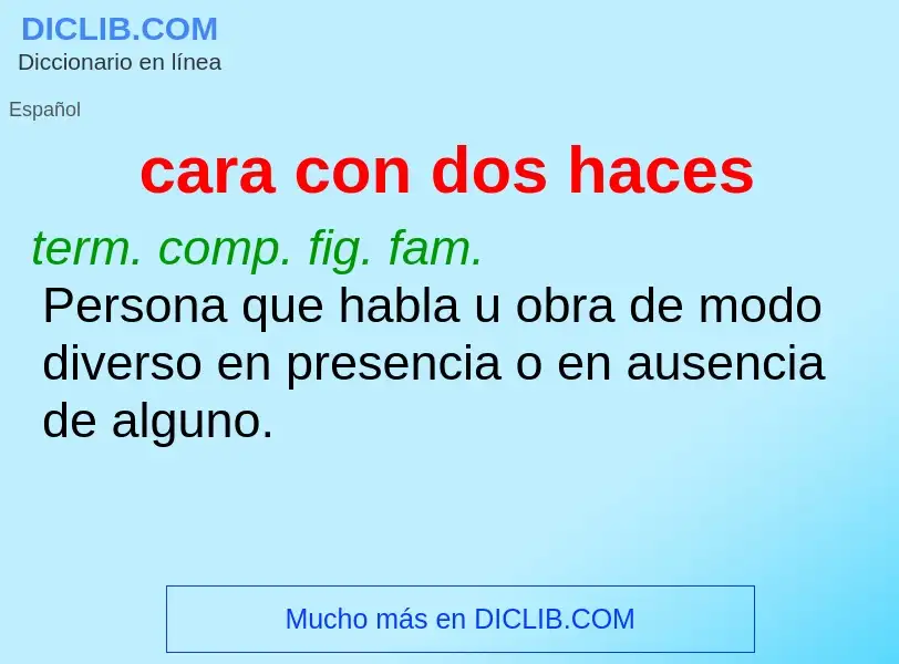 ¿Qué es cara con dos haces? - significado y definición