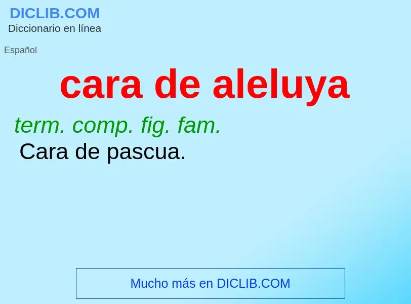 O que é cara de aleluya - definição, significado, conceito