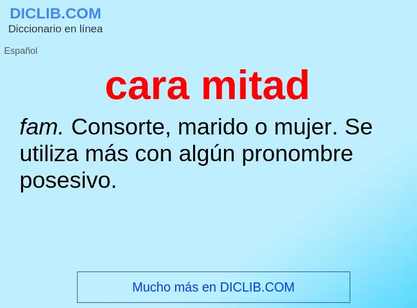 What is cara mitad - definition