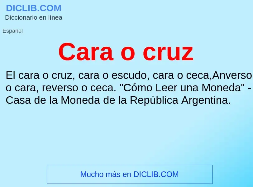 ¿Qué es Cara o cruz? - significado y definición