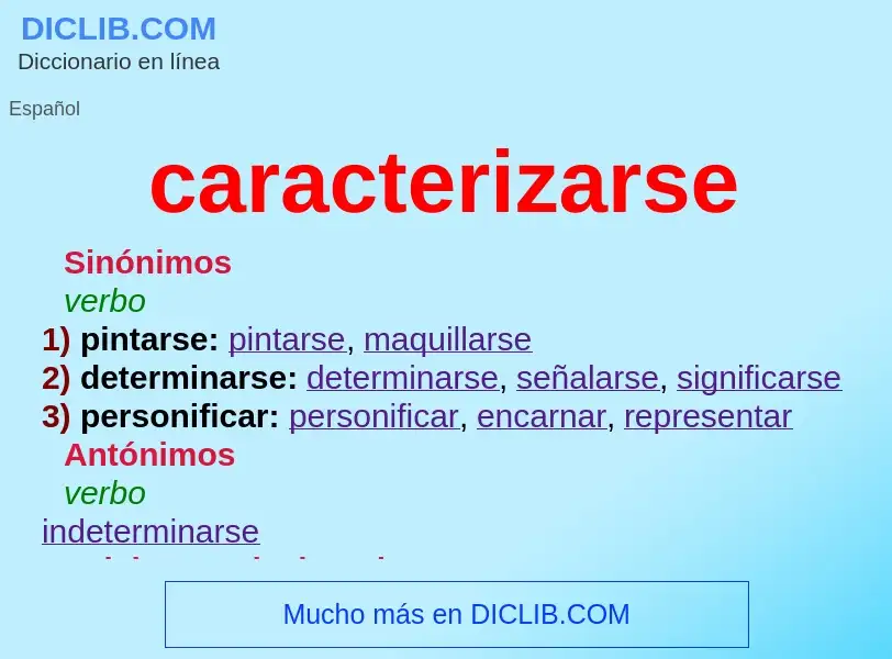 Was ist caracterizarse - Definition