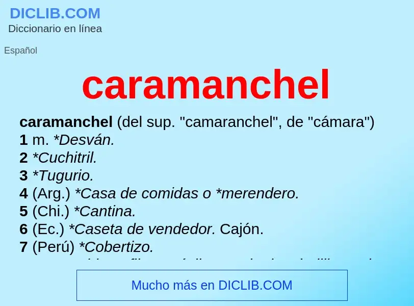 Что такое caramanchel - определение