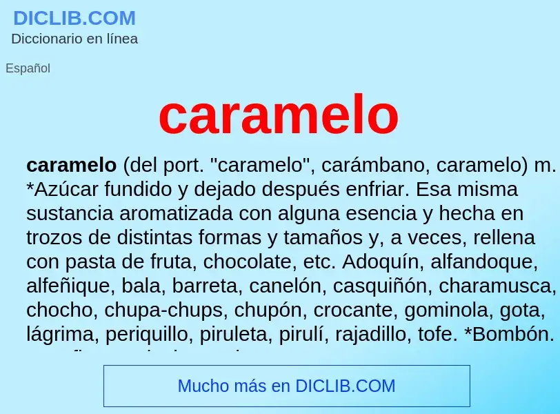 Che cos'è caramelo - definizione