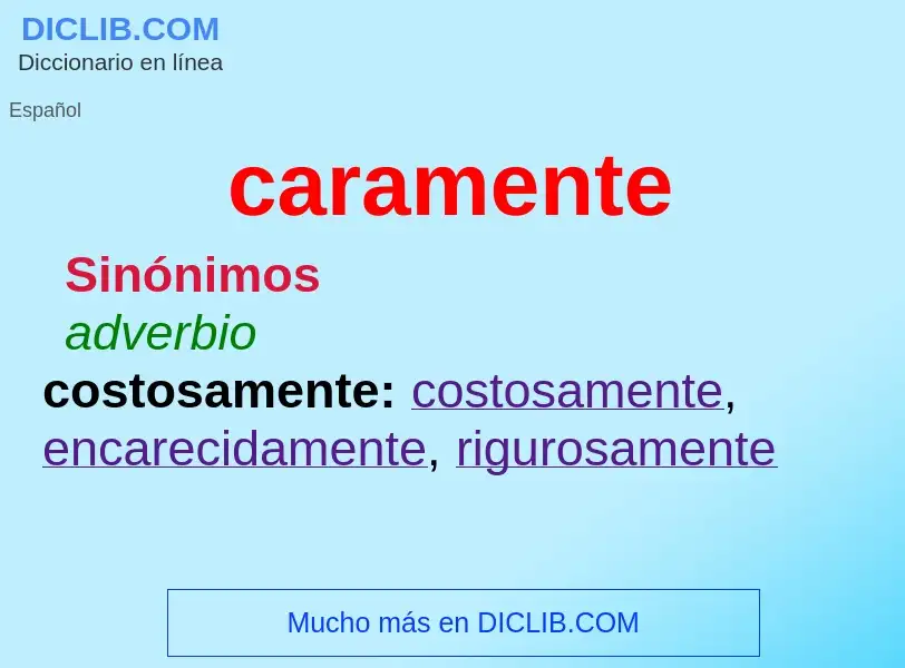 What is caramente - definition