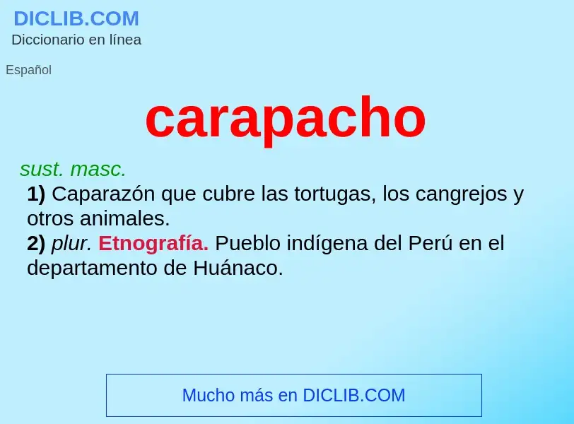 ¿Qué es carapacho? - significado y definición