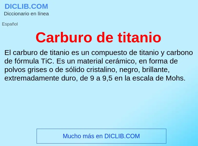 ¿Qué es Carburo de titanio? - significado y definición