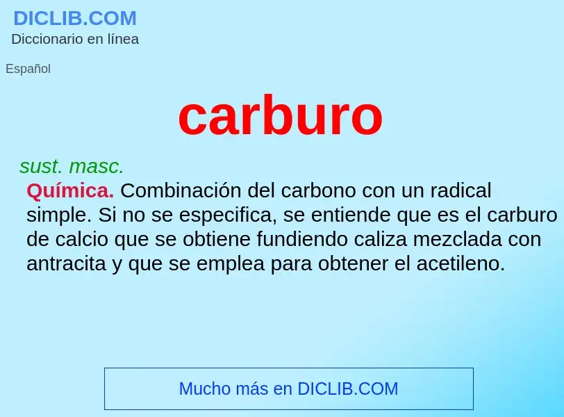 ¿Qué es carburo? - significado y definición