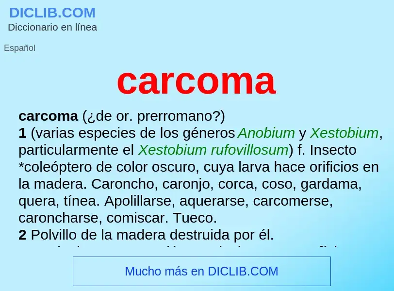 Wat is carcoma - definition