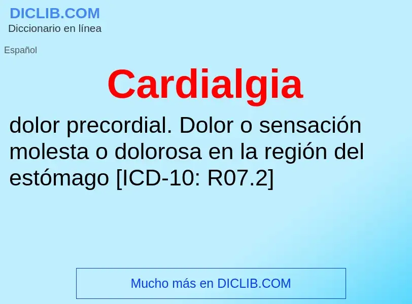 ¿Qué es Cardialgia? - significado y definición