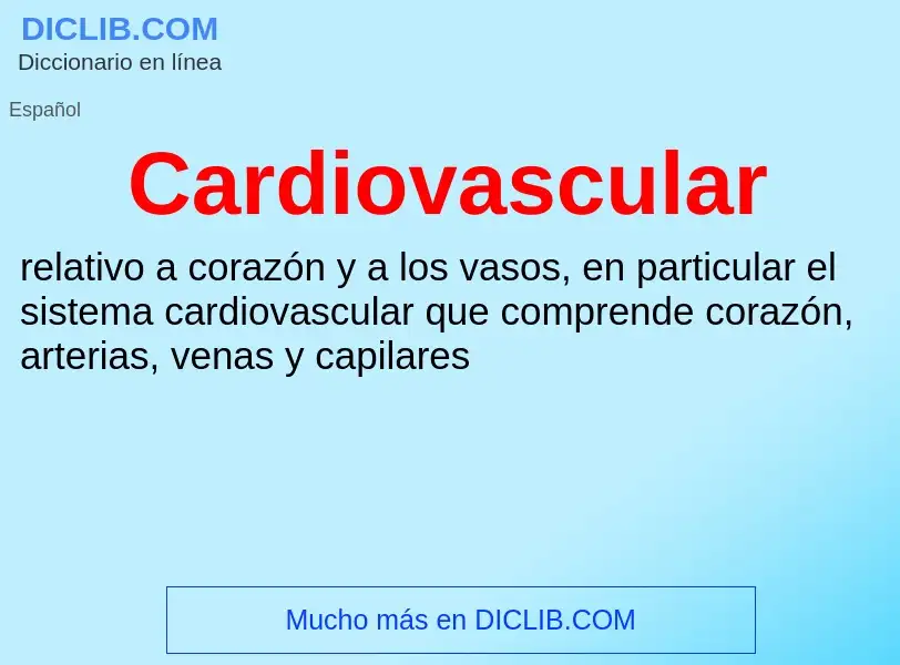 Что такое Cardiovascular - определение