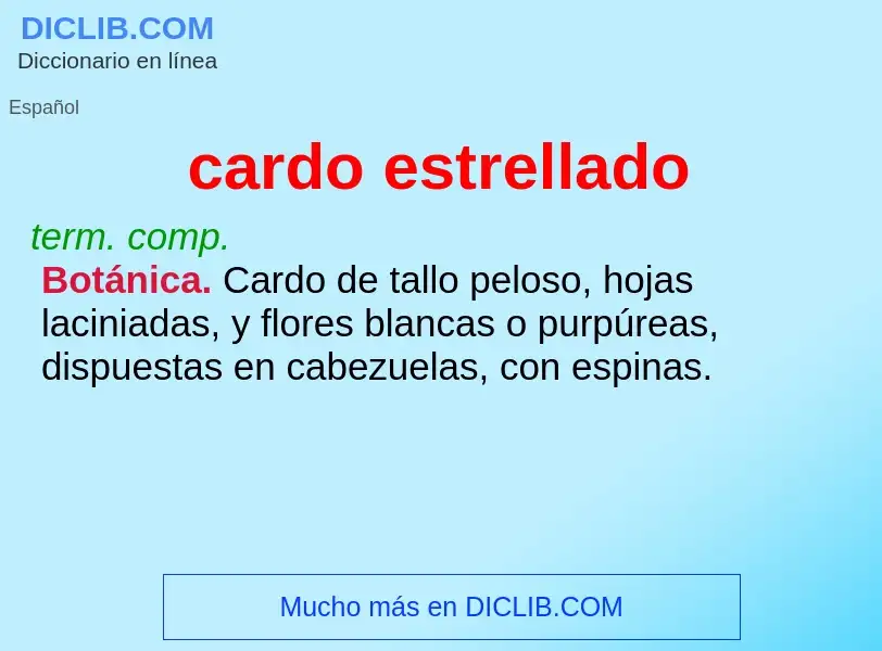 What is cardo estrellado - definition