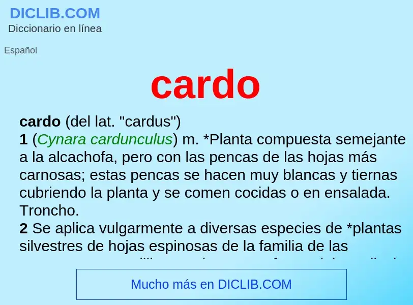 O que é cardo - definição, significado, conceito