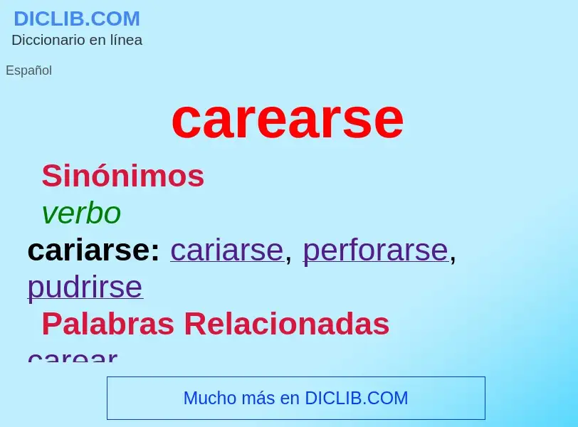 ¿Qué es carearse? - significado y definición