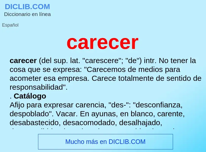 O que é carecer - definição, significado, conceito