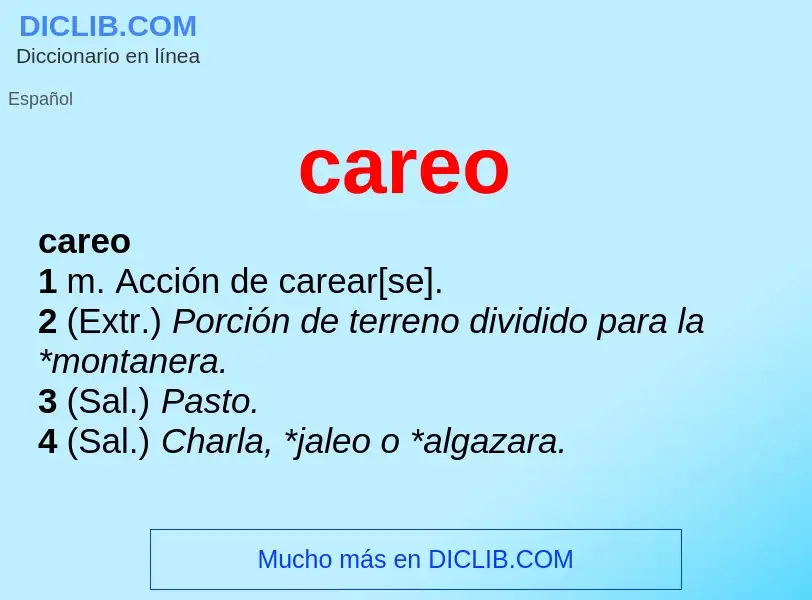 What is careo - meaning and definition