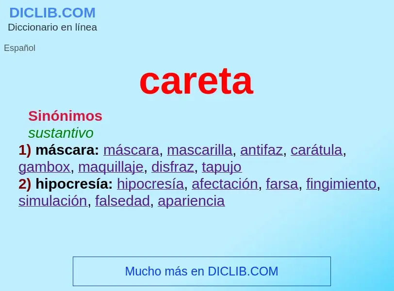 What is careta - definition