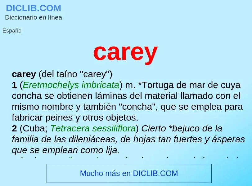 O que é carey - definição, significado, conceito