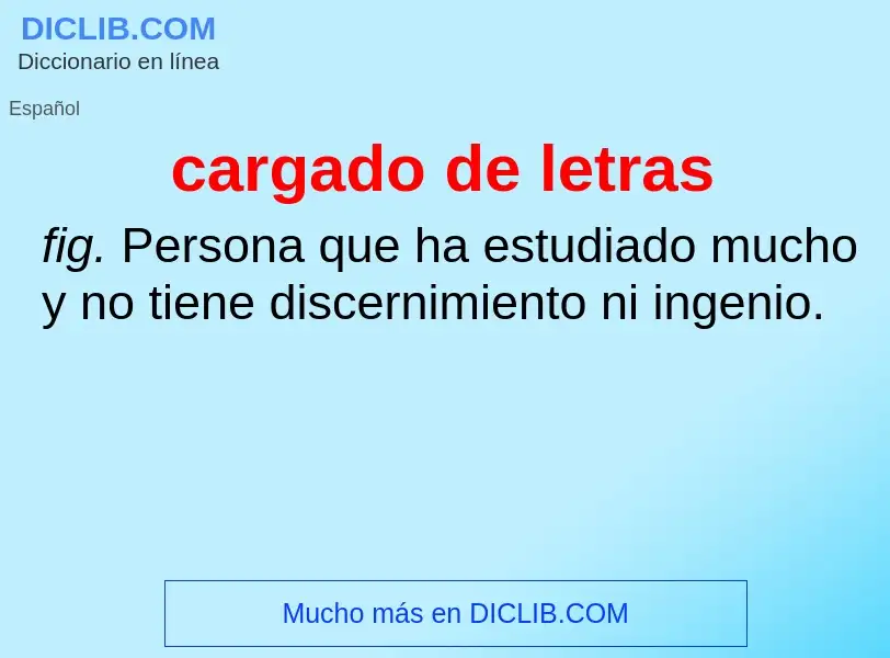 Wat is cargado de letras - definition