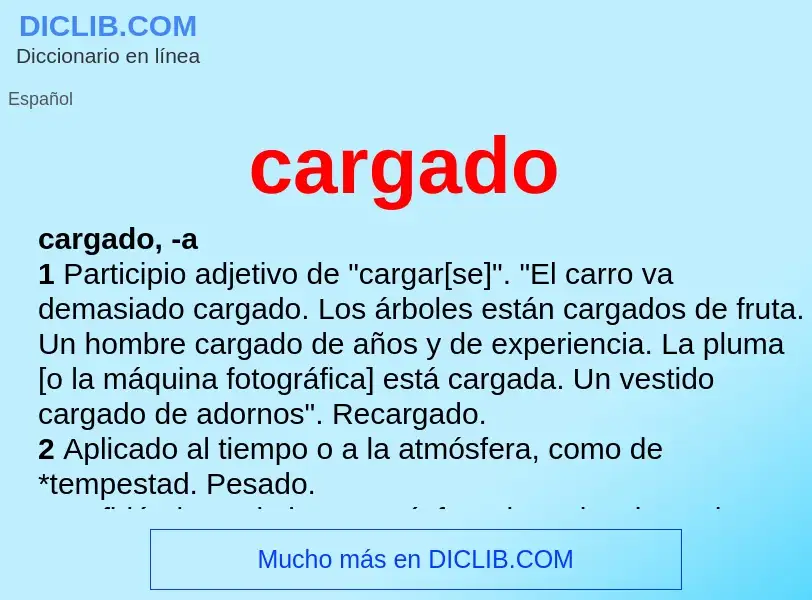 What is cargado - definition