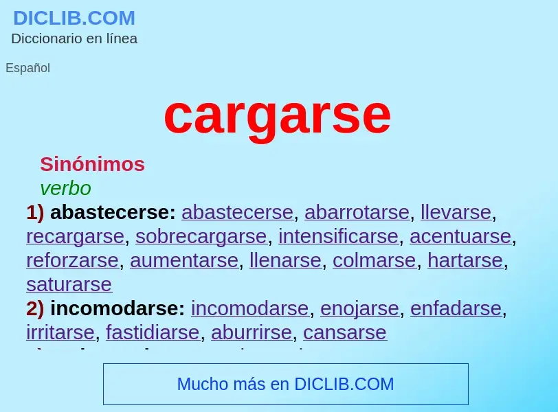 What is cargarse - meaning and definition