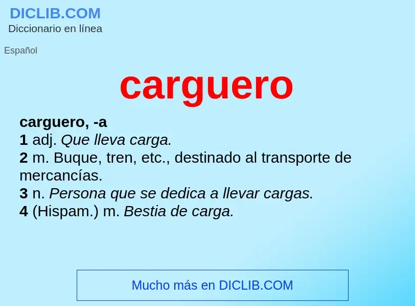 Was ist carguero - Definition