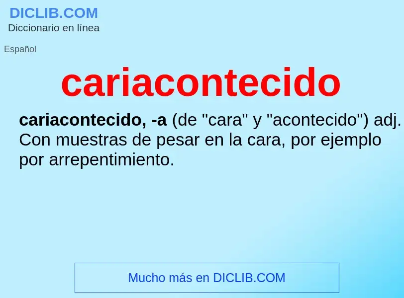 O que é cariacontecido - definição, significado, conceito