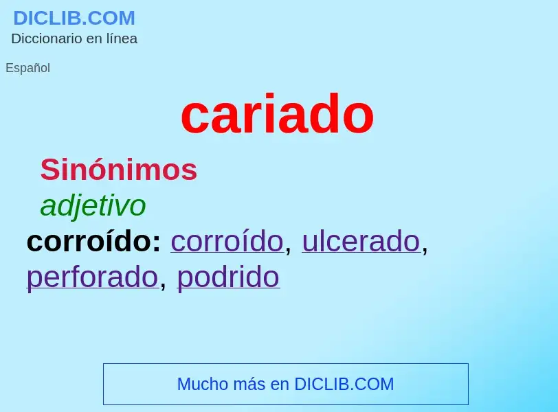 O que é cariado - definição, significado, conceito