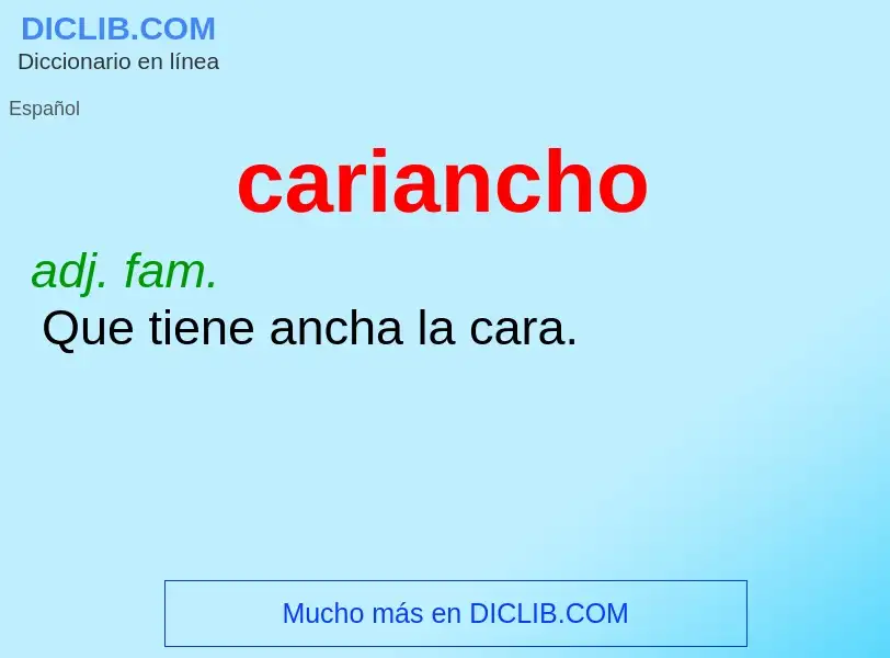 What is cariancho - meaning and definition