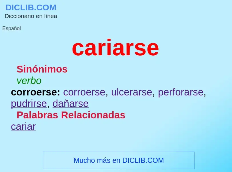 What is cariarse - definition