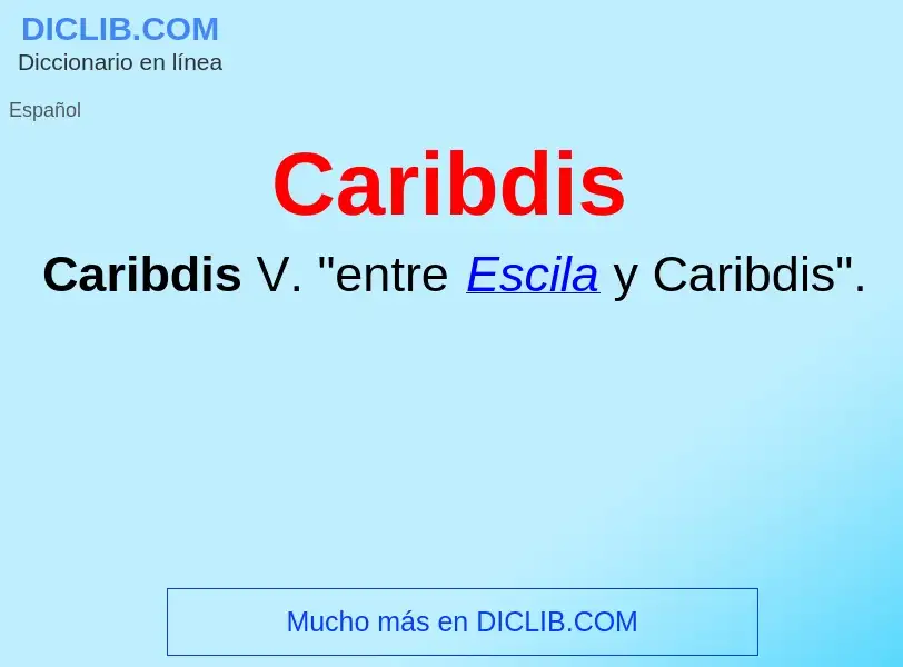 ¿Qué es Caribdis? - significado y definición