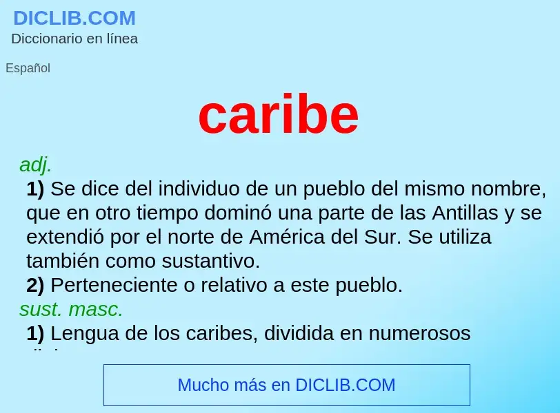 What is caribe - definition