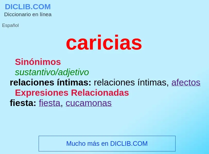 ¿Qué es caricias? - significado y definición