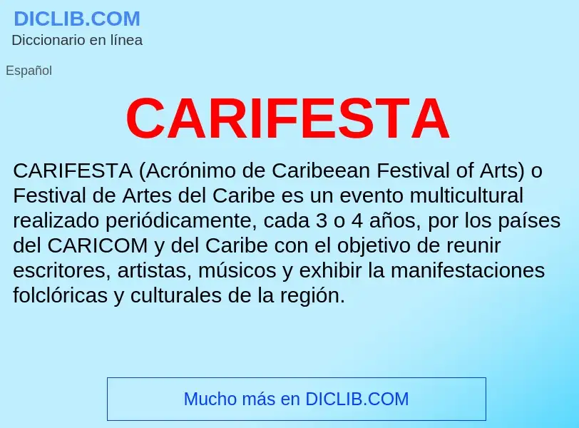 Was ist CARIFESTA - Definition