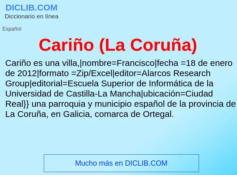 Was ist Cariño (La Coruña) - Definition