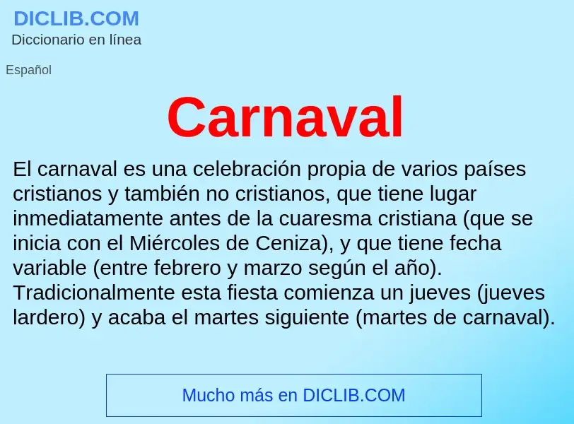 ¿Qué es Carnaval ? - significado y definición