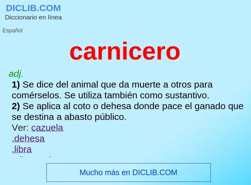 What is carnicero - meaning and definition