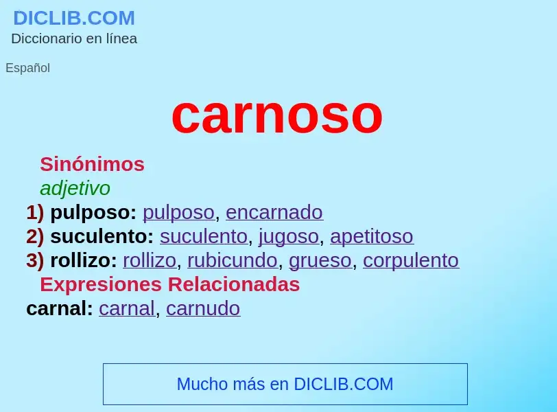 Wat is carnoso - definition