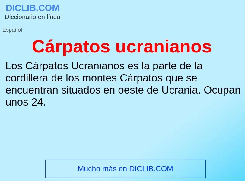 Что такое Cárpatos ucranianos - определение