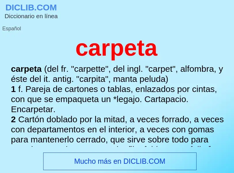 What is carpeta - definition