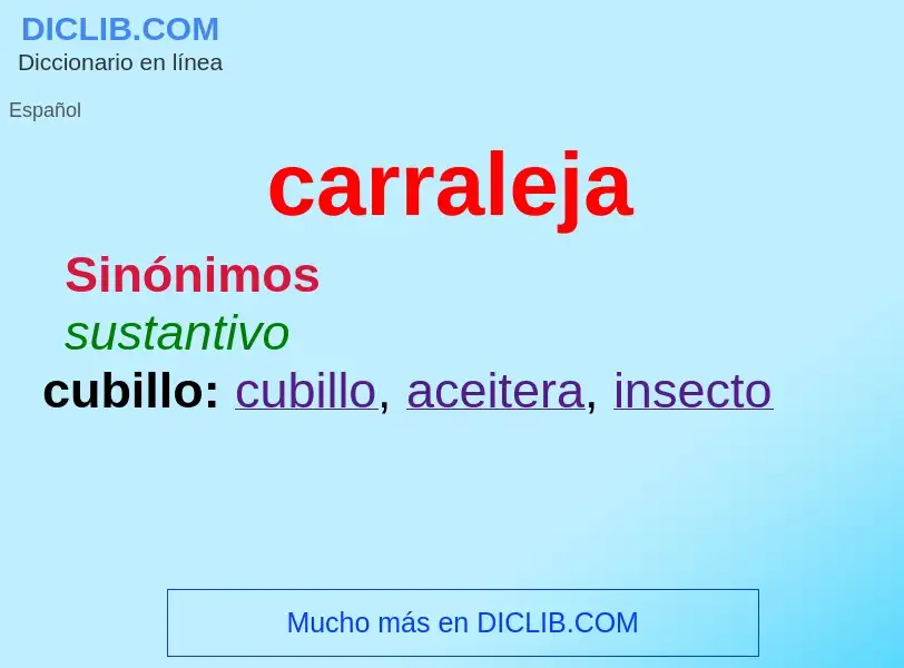 ¿Qué es carraleja? - significado y definición