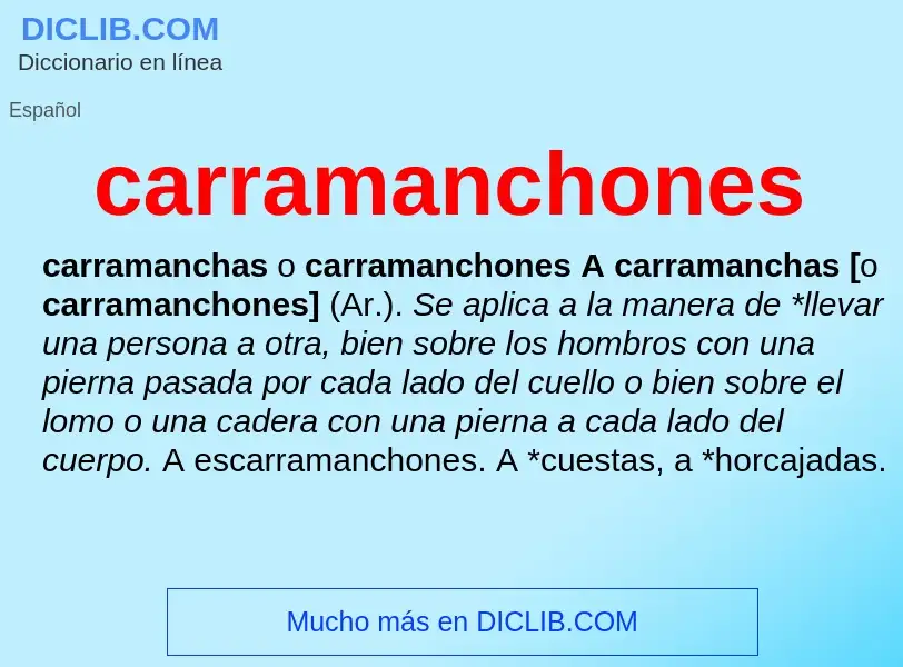 Что такое carramanchones - определение