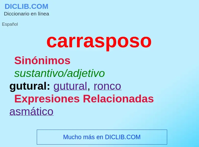 ¿Qué es carrasposo? - significado y definición