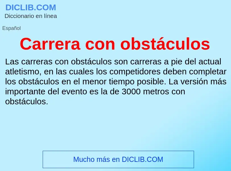 What is Carrera con obstáculos - definition