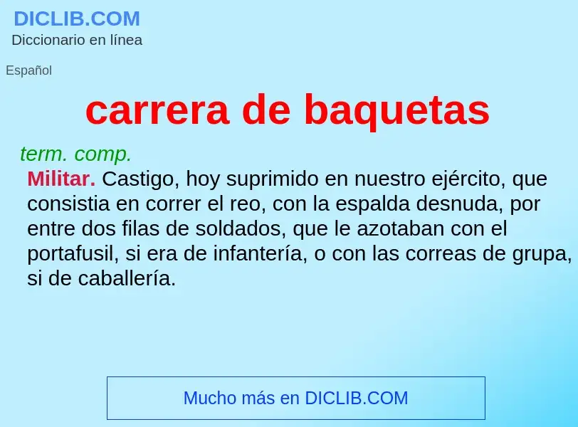 Wat is carrera de baquetas - definition